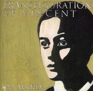 Transfiguration of Vincent , M. Ward