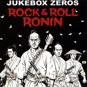 Rock and Roll Ronin , Jukebox Zeros