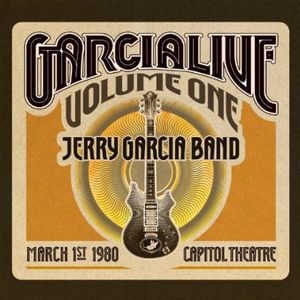 GarciaLive Vol.1 - March 1st 1980, Capitol Theater , Jerry Garcia Band