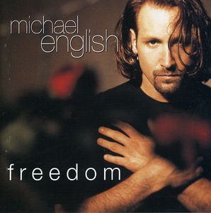 Freedom , Michael English