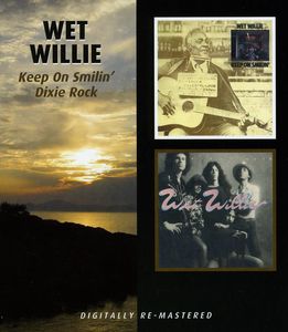 Keep on Smiling /  Dixie Rock [Import] , Wet Willie