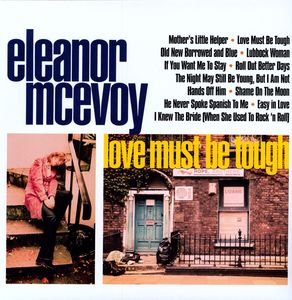 Love Must Be Tough , Eleanor McEvoy