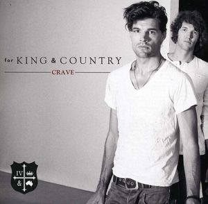 Crave , For King & Country