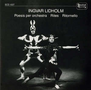 Poesis Per Orchestra Rites Ritornello , Ingvar Lidholm