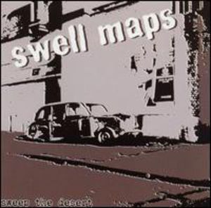 Sweep the Desert , Swell Maps