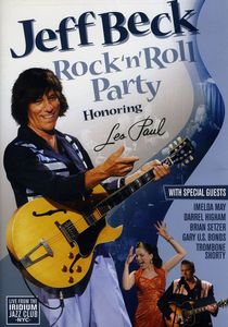Rock ’n’ Roll Party Honoring Les Paul , Jeff Beck