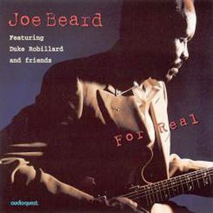For Real , Joe Beard