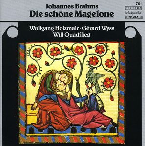 Die Schone Magelone , Wolfgang Holzmair