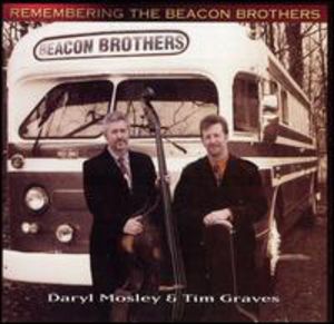 Remembering the Beacon Brothers , Daryl Mosley