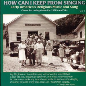 How Can I Keep from Singing 2 / Various , Various Artists