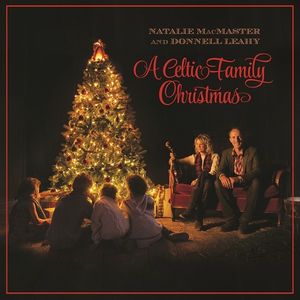 A Celtic Family Christmas , Natalie MacMaster