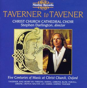 Taverner to Tavener , Stephen Darlington