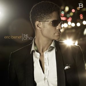 The One , Eric Benet
