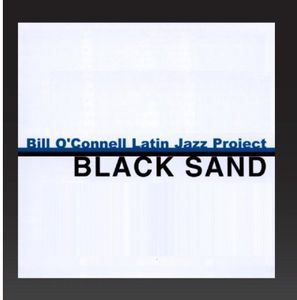 Black Sand , Bill O'Connell