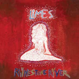 Rhinestone River , Limes