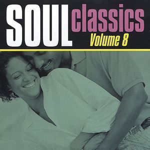 Soul Classics 8 / Various , Various Artists