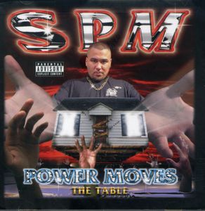 Power Moves the Table , South Park Mexican