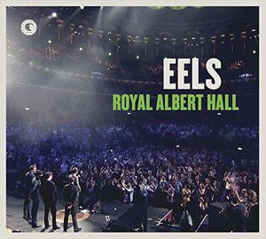 Royal Albert Hall [Explicit Content] , Eels