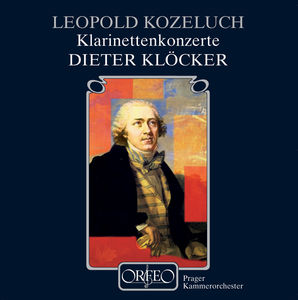Clarinet Concertos , Dieter Kl cker
