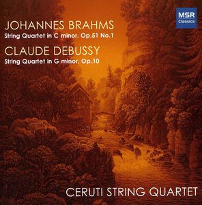 Ceruti String Quartet Plays Brahms & Debussy , Ceruti Quartet