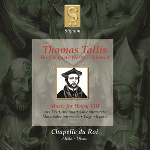 Complete Works 1: Music for Henry the Viii , Chapelle du Roi