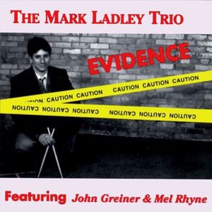 Evidence , Mark Ladley