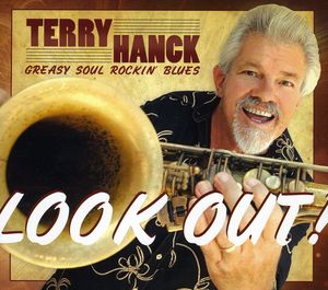 Look Out! , Terry Hanck