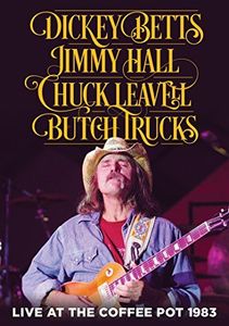 Live at the Coffee Pot 1983 , Dickey Betts