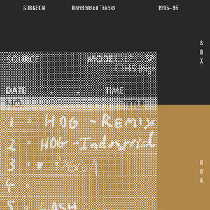Unreleased Tracks 1995-1996 (2014 Remaster) , Surgeon