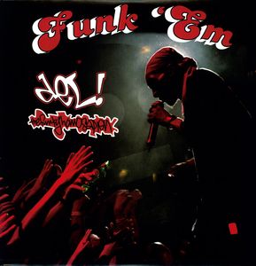 Funk Em , Del the Funky Homosapien