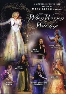 When Women Worship , Mary Alessi