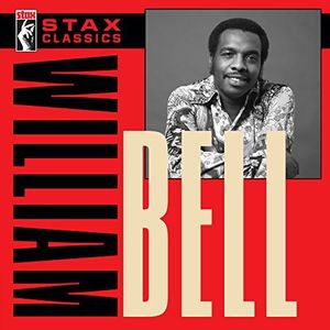 Stax Classics , William Bell