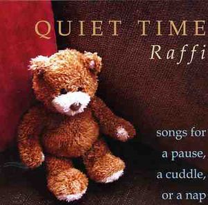 Quiet Time , Raffi