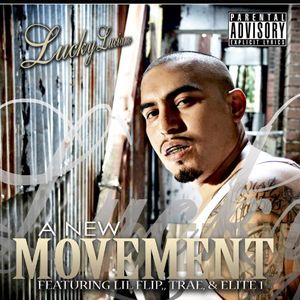 The New Movement [Explicit Content] , Lucky Luciano