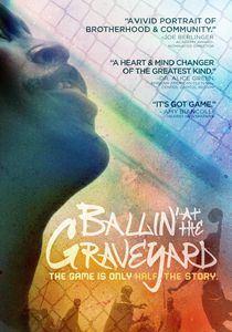 Ballin’ at the Graveyard