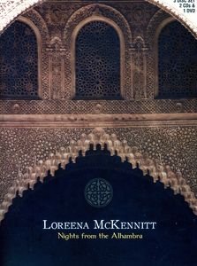 Nights From the Alhambra , Loreena McKennitt