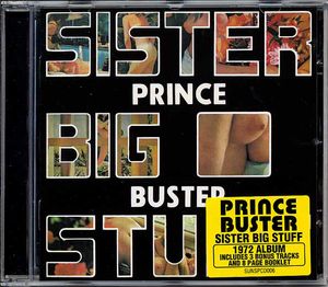 Sister Big Stuff , Prince Buster