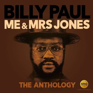 Me & Mrs Jones: Anthology [Import] , Billy Paul