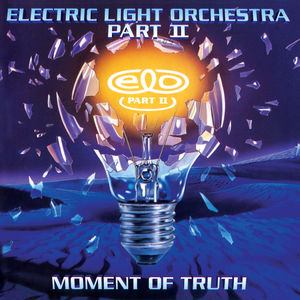 Moment of Truth , Electric Light Orchestra