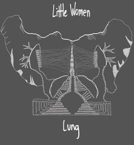 Lung , Little Women
