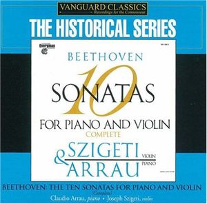 Complete Violin & Piano Sonatas , Joseph Szigeti