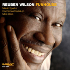 Fun House , Reuben Wilson