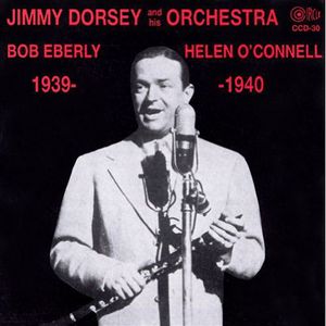 1939 & 1940 , Jimmy Dorsey