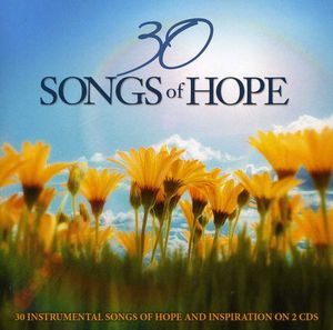 30 Songs Of Hope , Various Artists