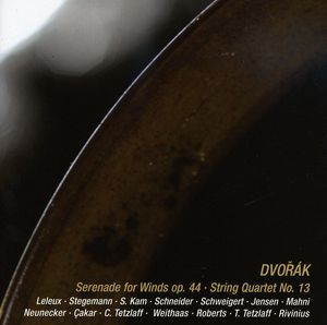 Wind Serenade & String Quartet , A. Dvorak