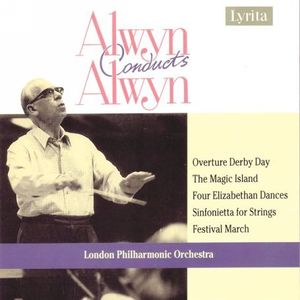Alwyn Conducts Alwyn , William Alwyn