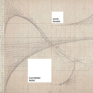 Electronic Music , Iannis Xenakis
