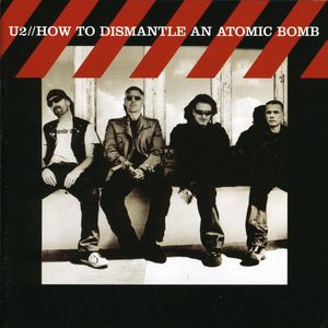 How to Dismantle An Atomic Bomb [Import] , U2