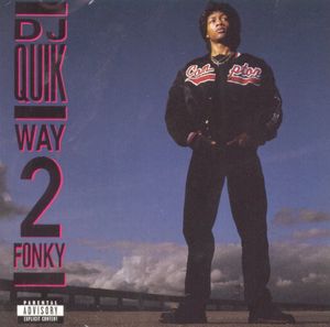 Way 2 Fonky , DJ Quik