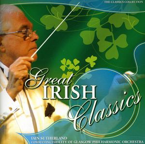 Great Irish Classics , City of Glasgow Philharmonic Orchestra